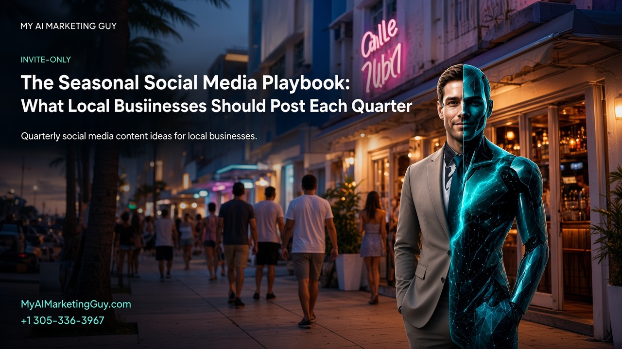 The Seasonal Social Media Playbook: What Local Businesses Should Post Each Quarter